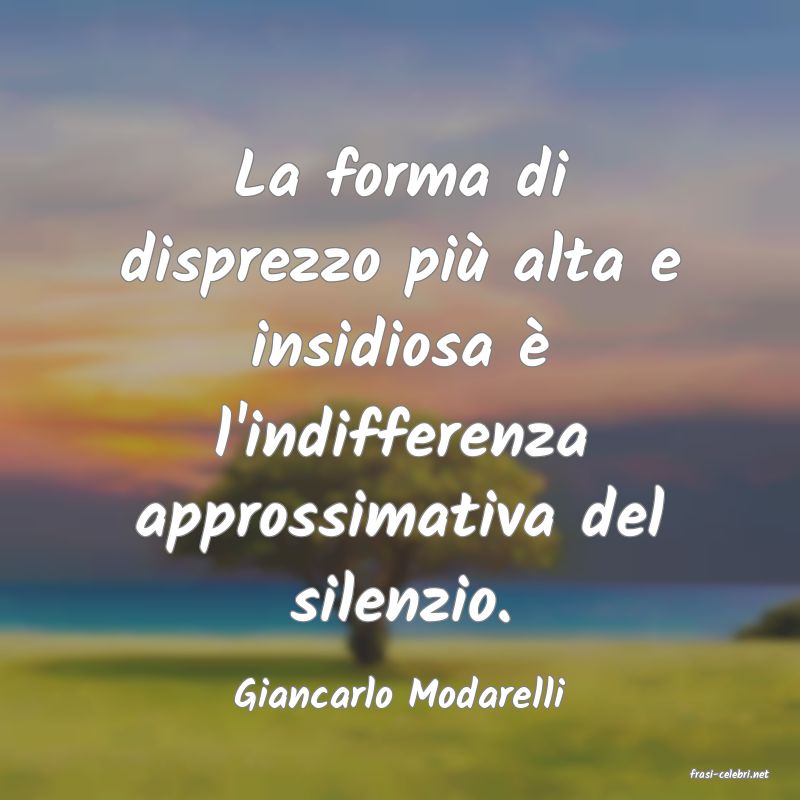 frasi di  Giancarlo Modarelli
