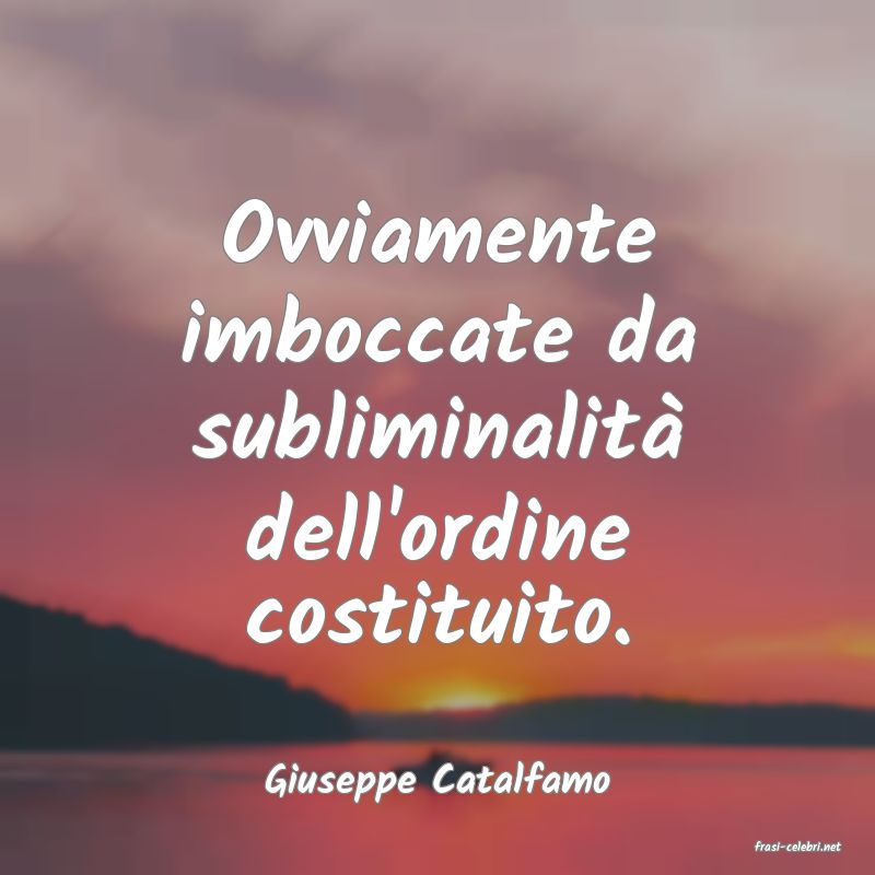 frasi di Giuseppe Catalfamo