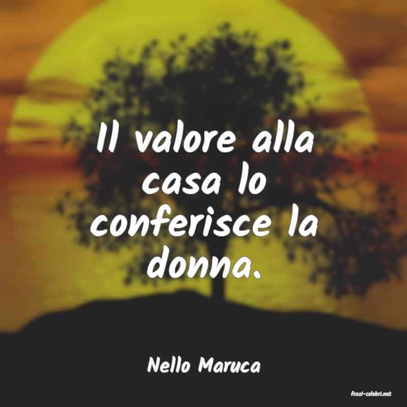 frasi di Nello Maruca