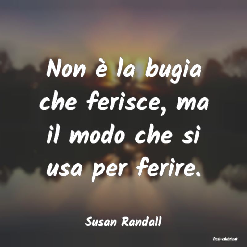 frasi di Susan Randall