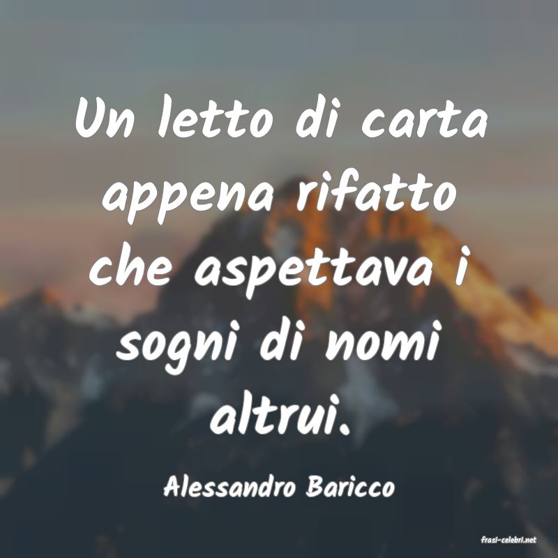 frasi di  Alessandro Baricco
