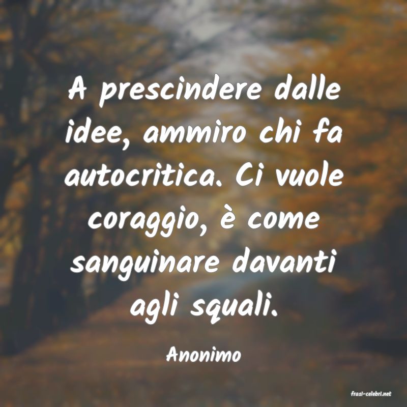 frasi di  Anonimo
