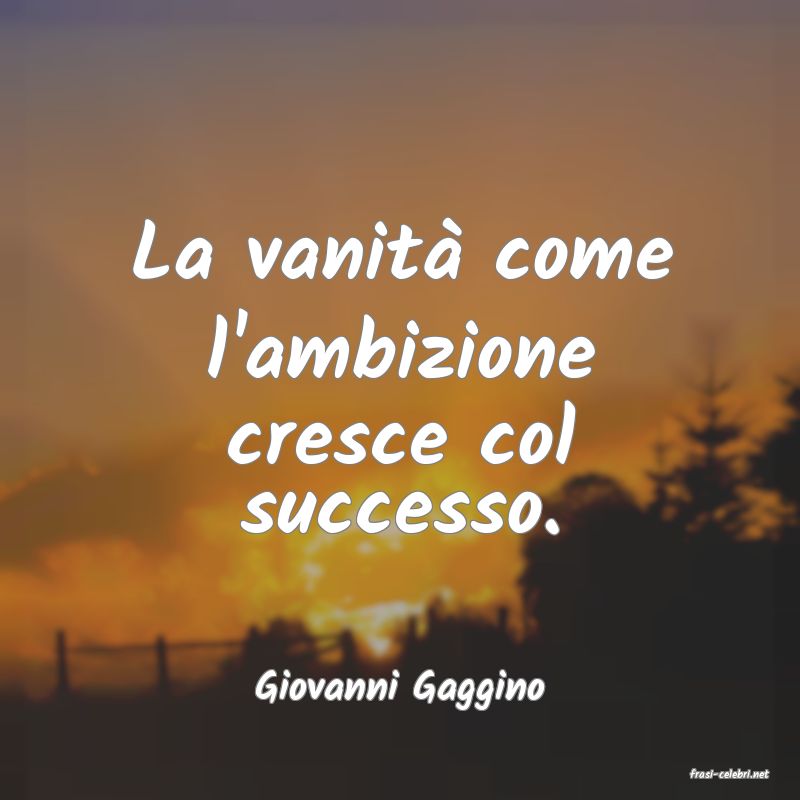 frasi di  Giovanni Gaggino
