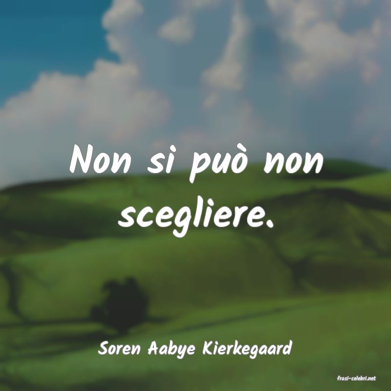 frasi di Soren Aabye Kierkegaard