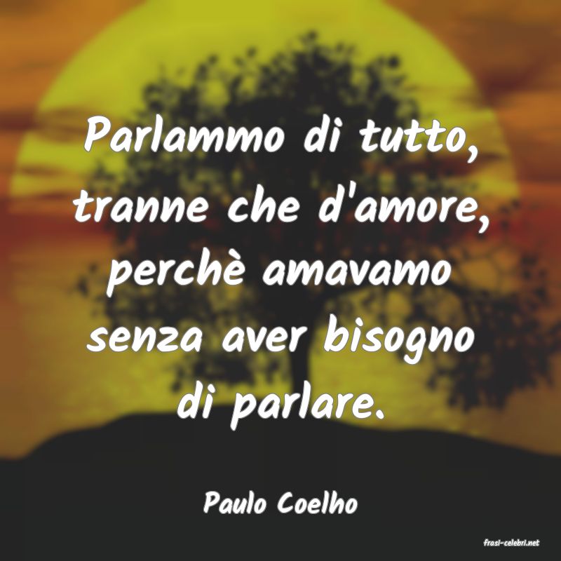 frasi di Paulo Coelho