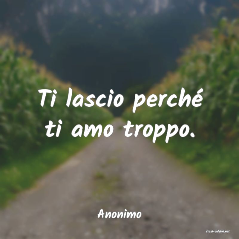 frasi di Anonimo