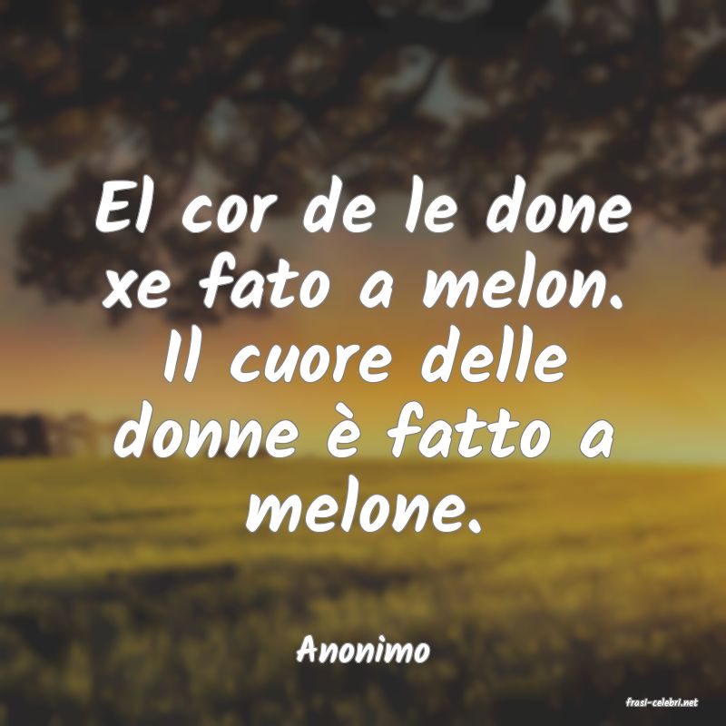 frasi di Anonimo
