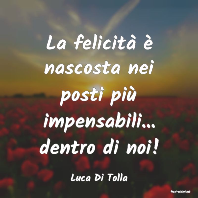 frasi di Luca Di Tolla
