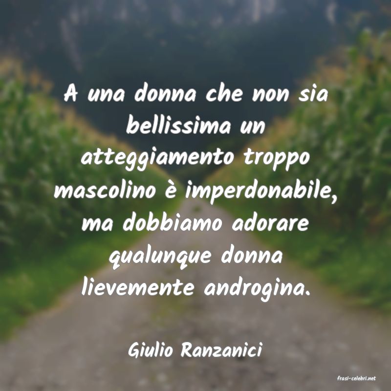 frasi di Giulio Ranzanici