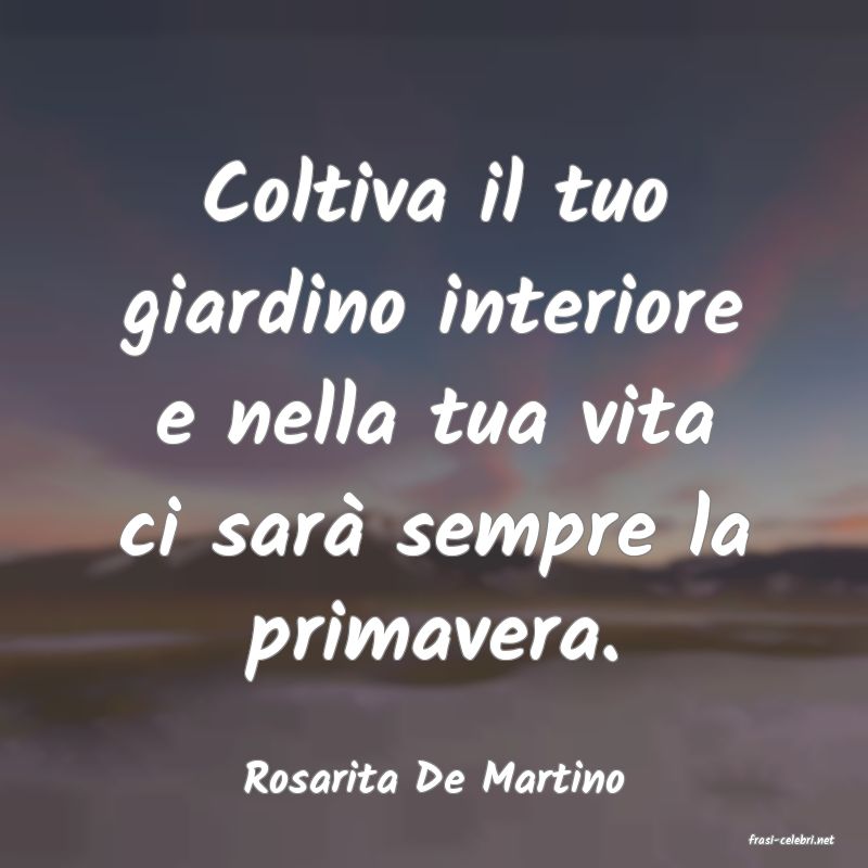 frasi di Rosarita De Martino