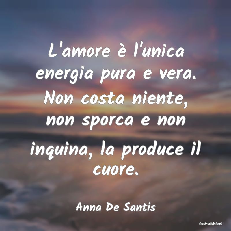 frasi di Anna De Santis