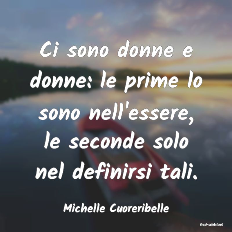 frasi di Michelle Cuoreribelle
