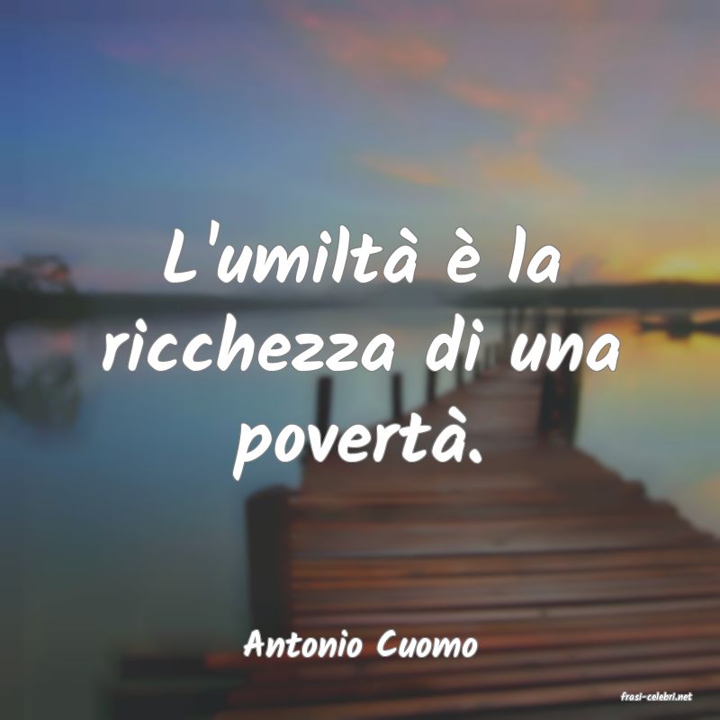 frasi di Antonio Cuomo