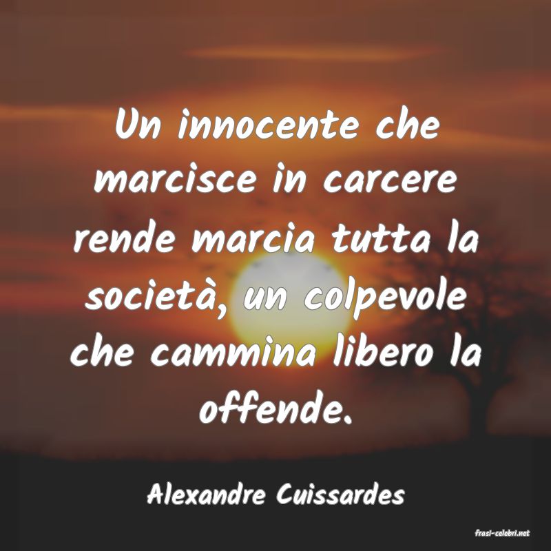 frasi di Alexandre Cuissardes