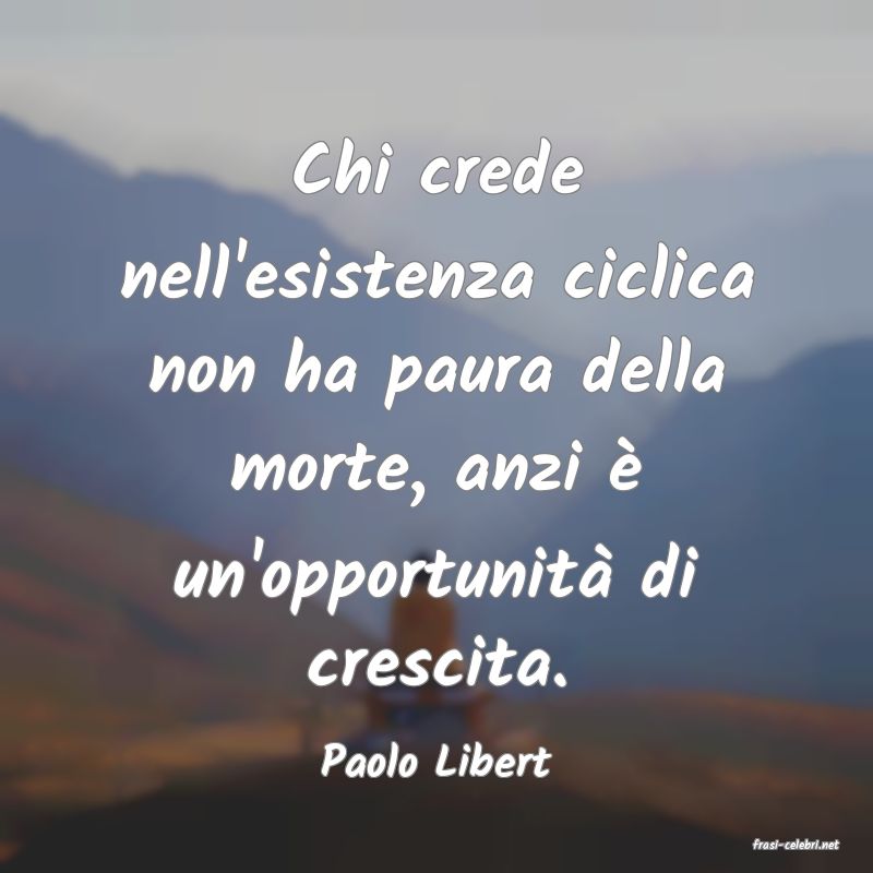 frasi di  Paolo Libert
