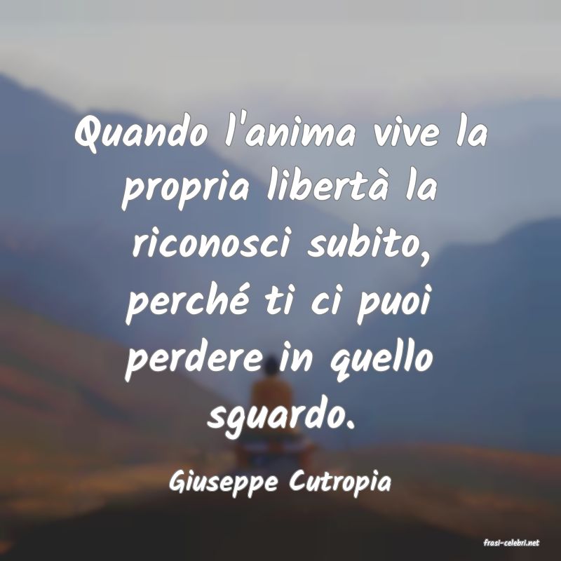 frasi di  Giuseppe Cutropia
