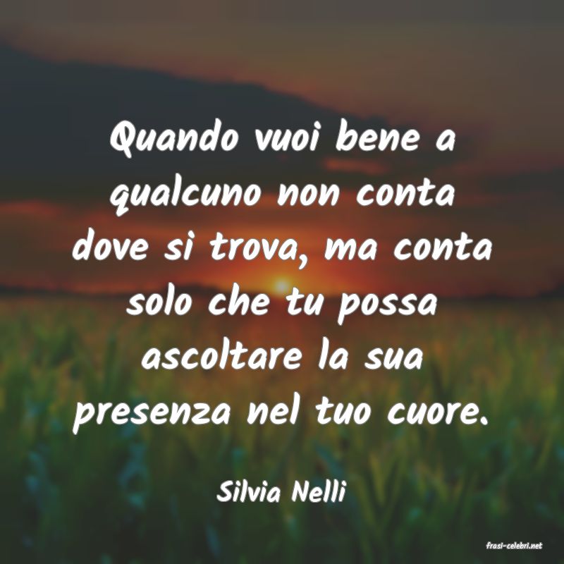 frasi di  Silvia Nelli
