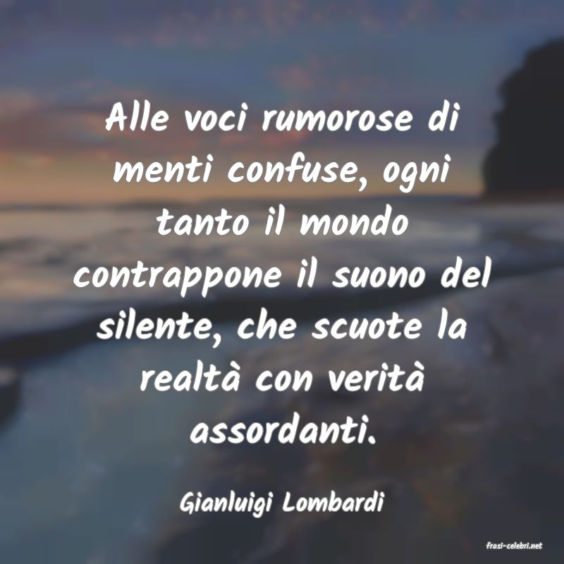 frasi di Gianluigi Lombardi
