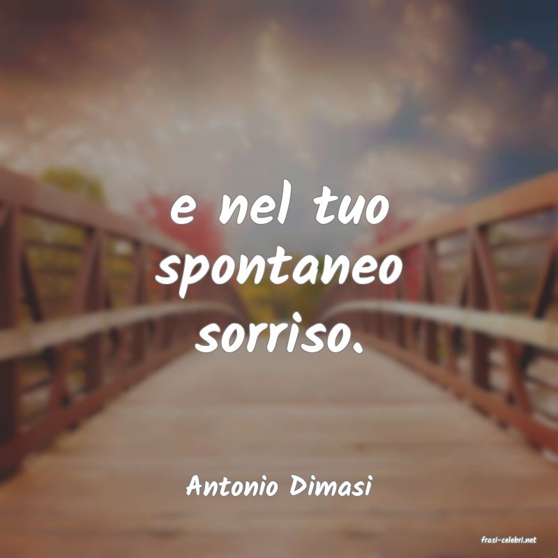 frasi di  Antonio Dimasi
