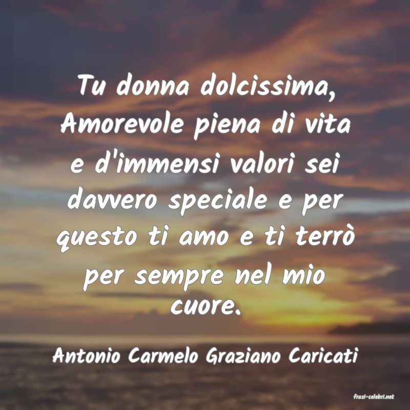 frasi di  Antonio Carmelo Graziano Caricati
