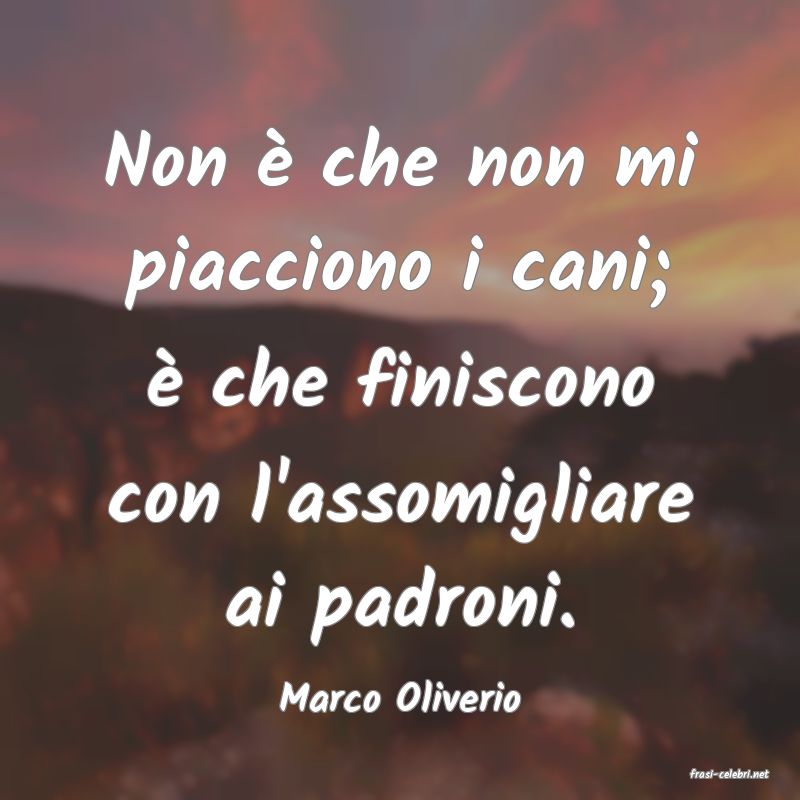 frasi di  Marco Oliverio
