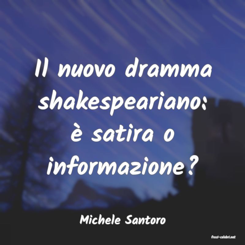 frasi di Michele Santoro