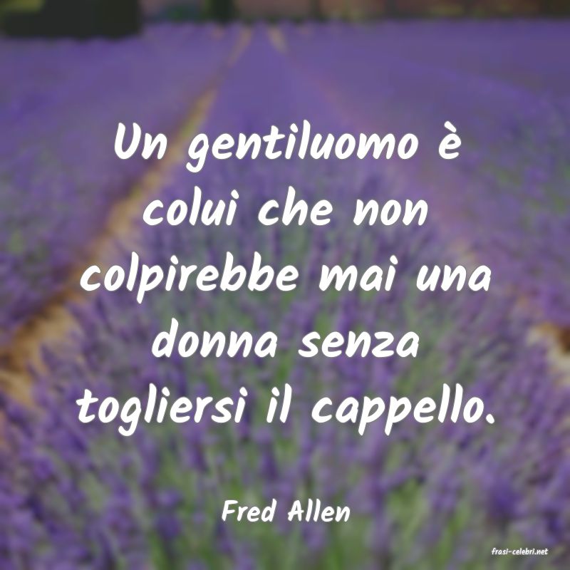 frasi di Fred Allen