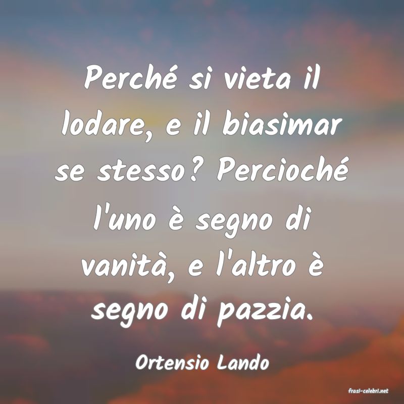 frasi di Ortensio Lando