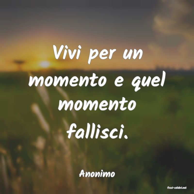 frasi di Anonimo