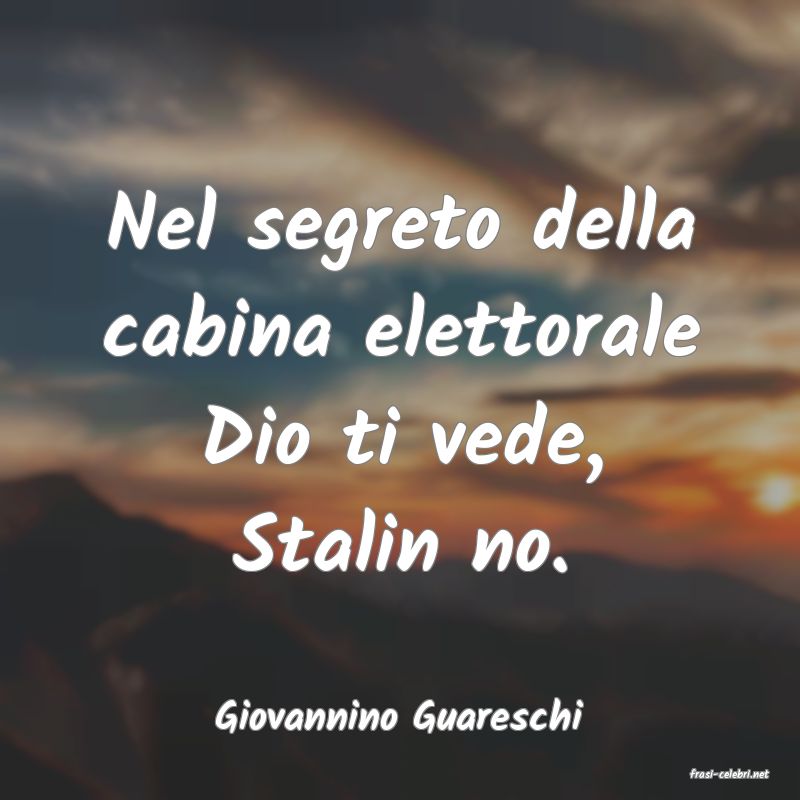 frasi di Giovannino Guareschi