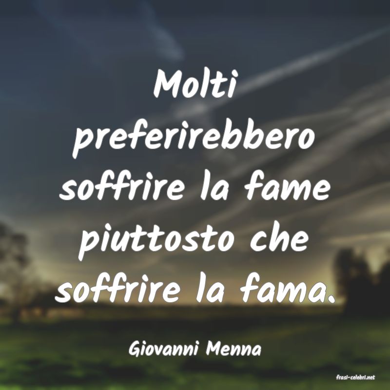 frasi di Giovanni Menna