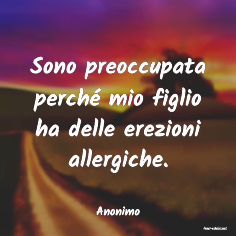 frasi di Anonimo