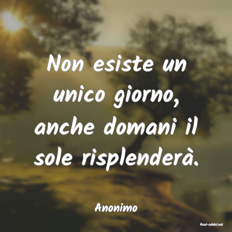 frasi di Anonimo