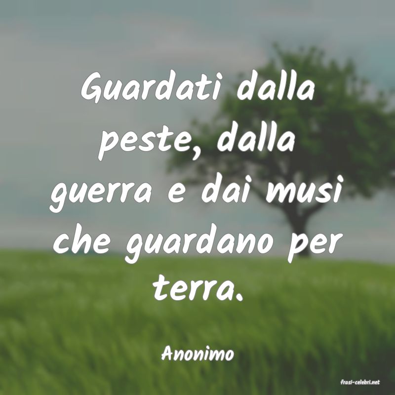 frasi di Anonimo