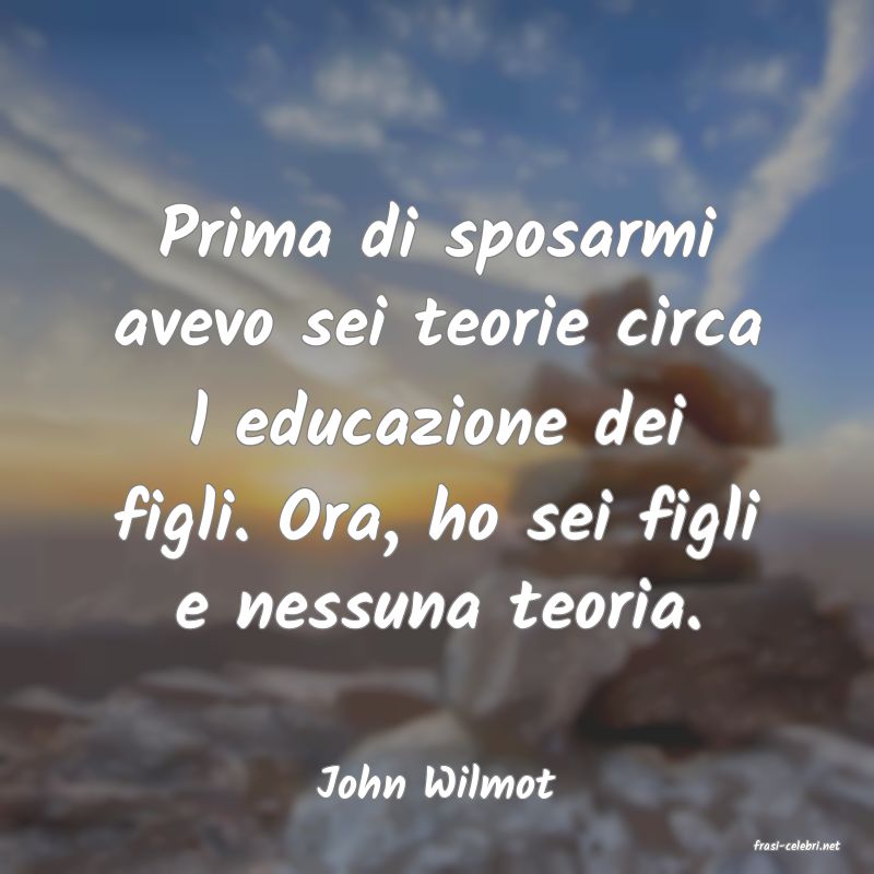 frasi di John Wilmot