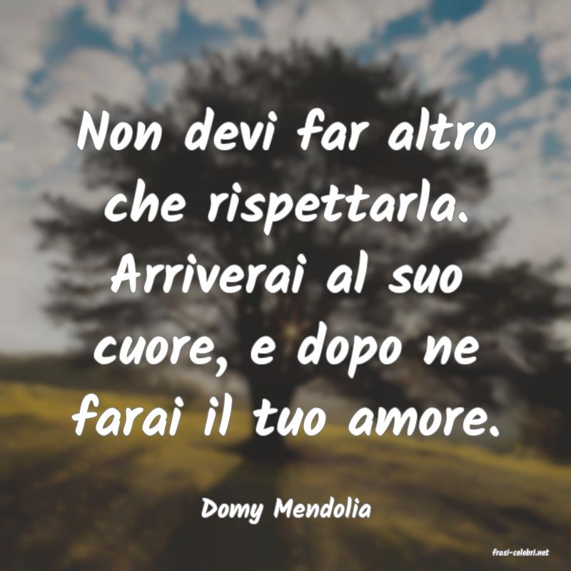 frasi di Domy Mendolia