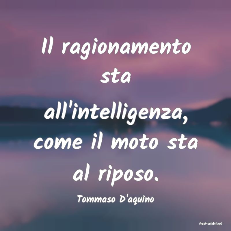 frasi di  Tommaso D'aquino
