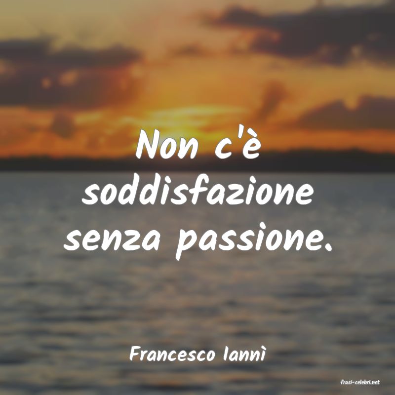 frasi di Francesco Iann