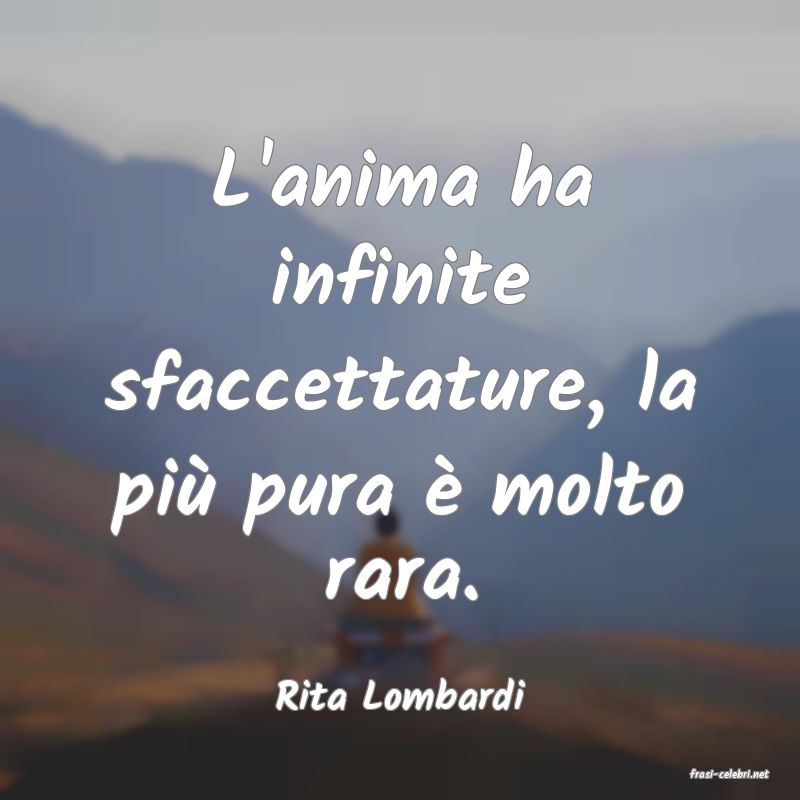 frasi di  Rita Lombardi
