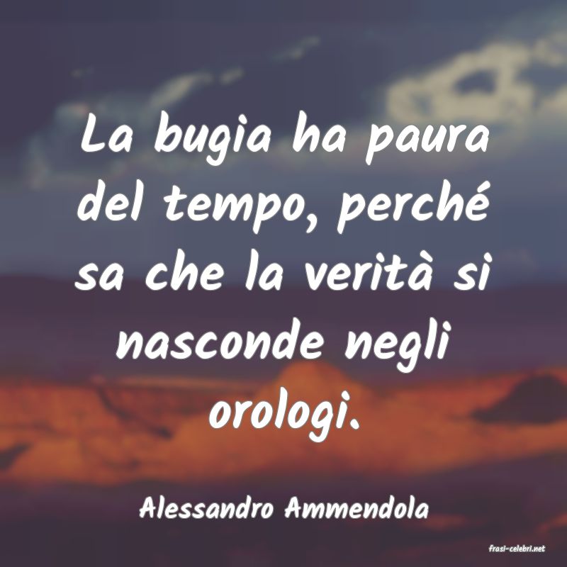 frasi di Alessandro Ammendola