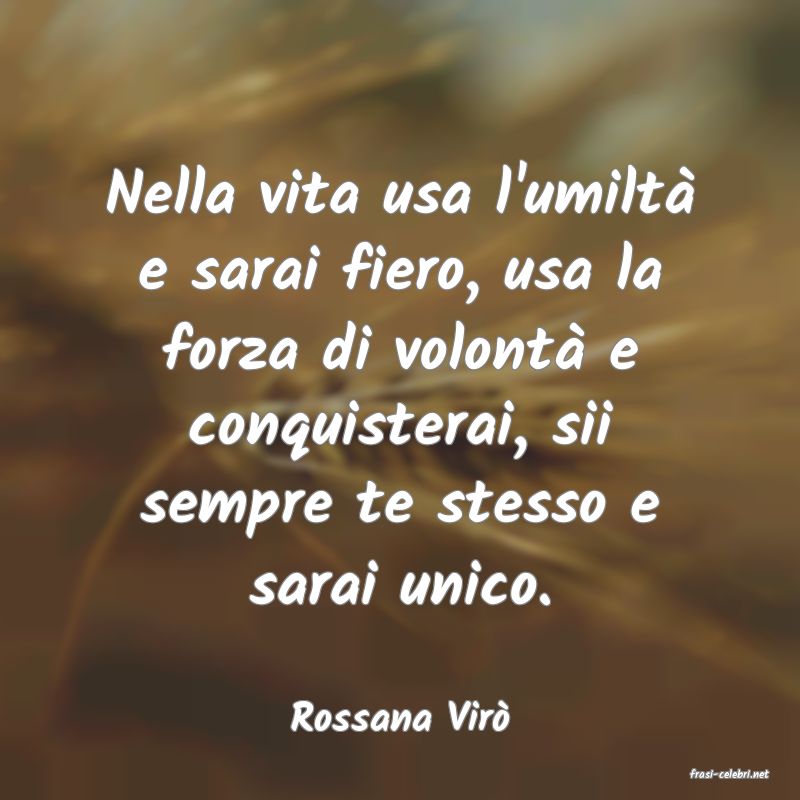 frasi di Rossana Vir�