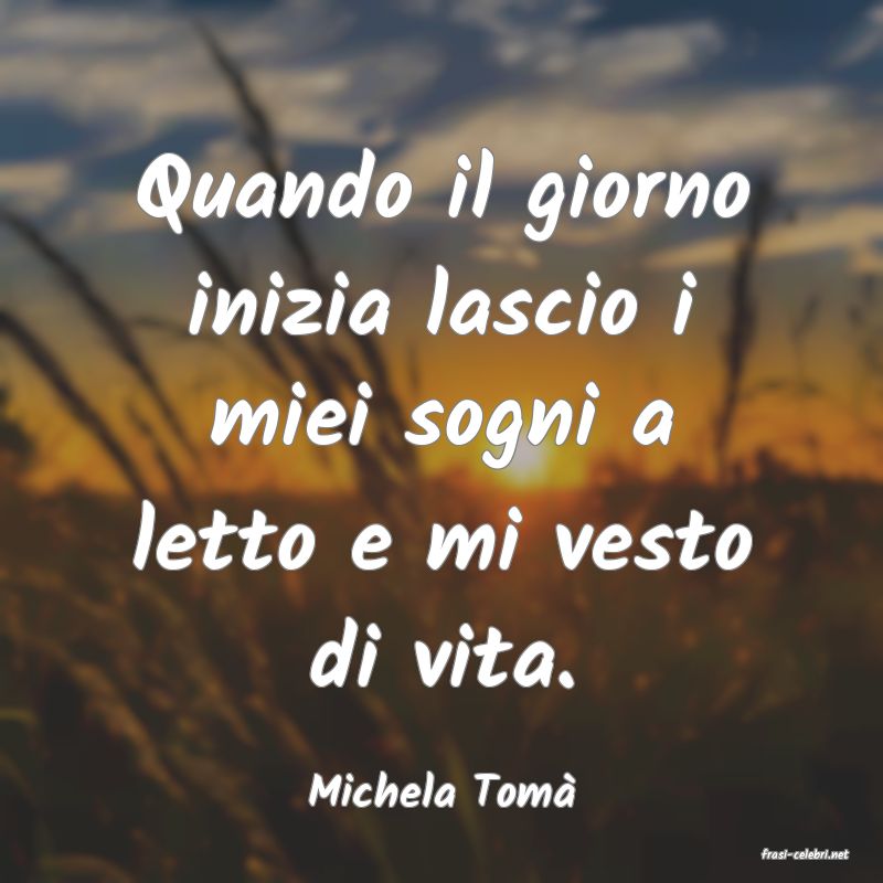 frasi di Michela Tom