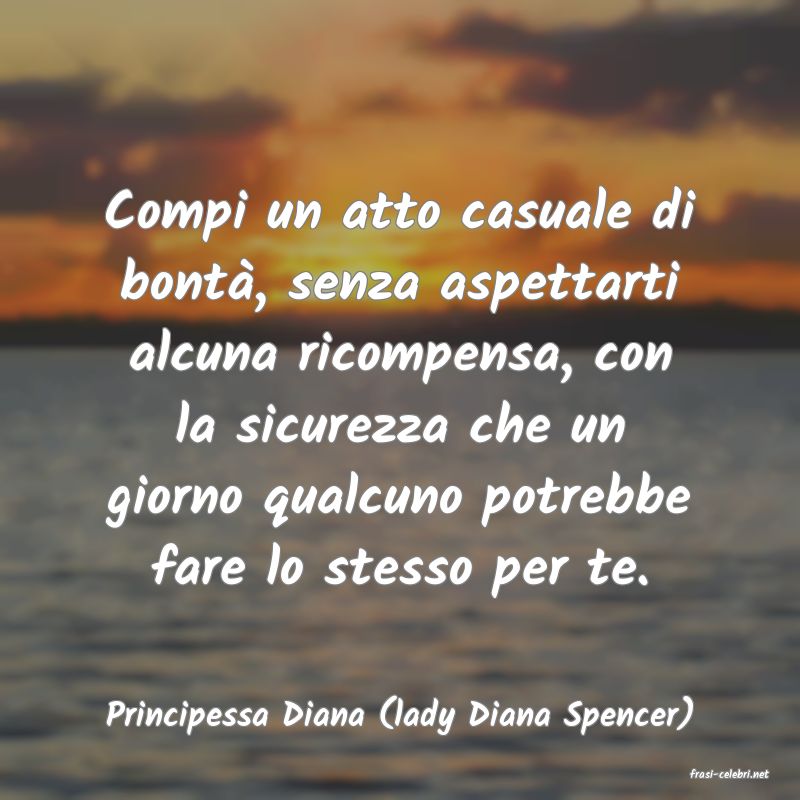 frasi di Principessa Diana (lady Diana Spencer)