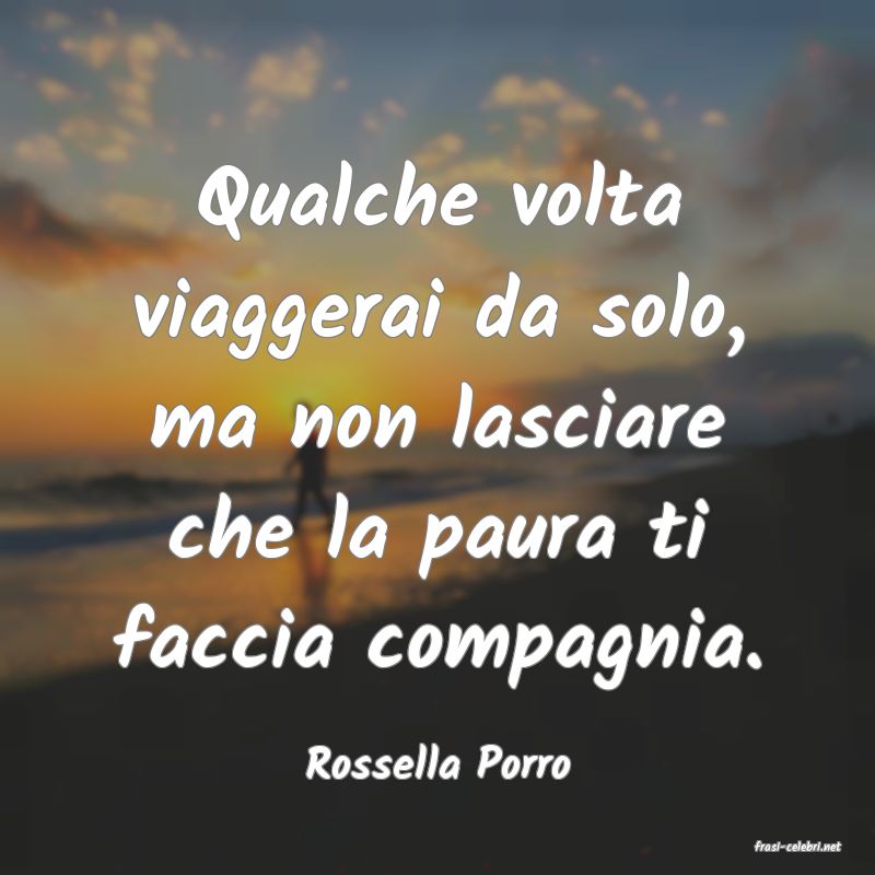 frasi di Rossella Porro