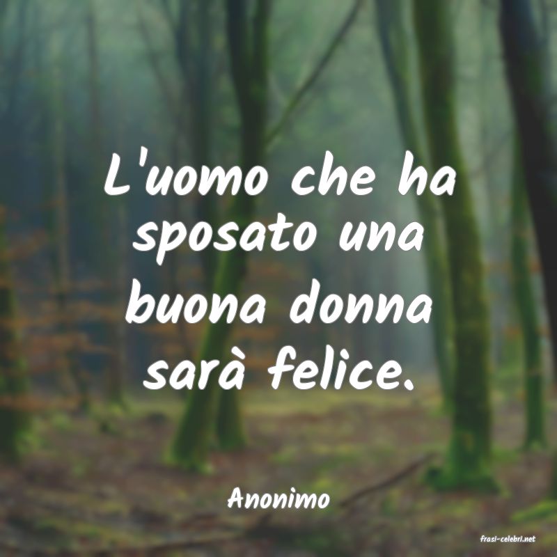 frasi di Anonimo