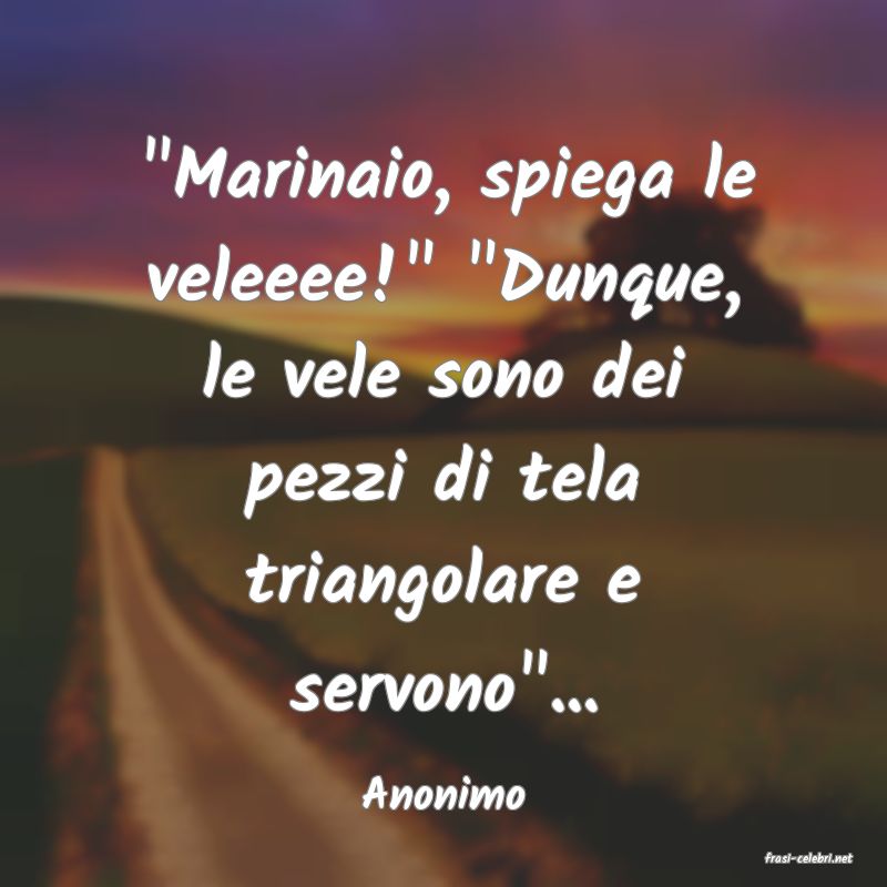 frasi di Anonimo