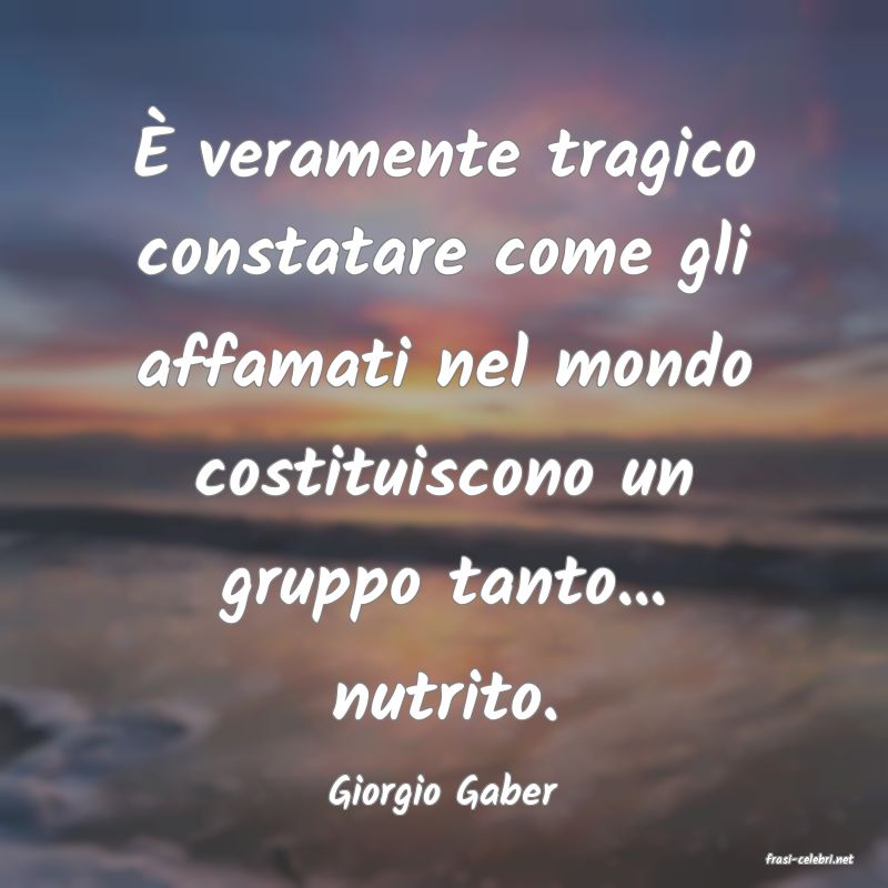 frasi di Giorgio Gaber