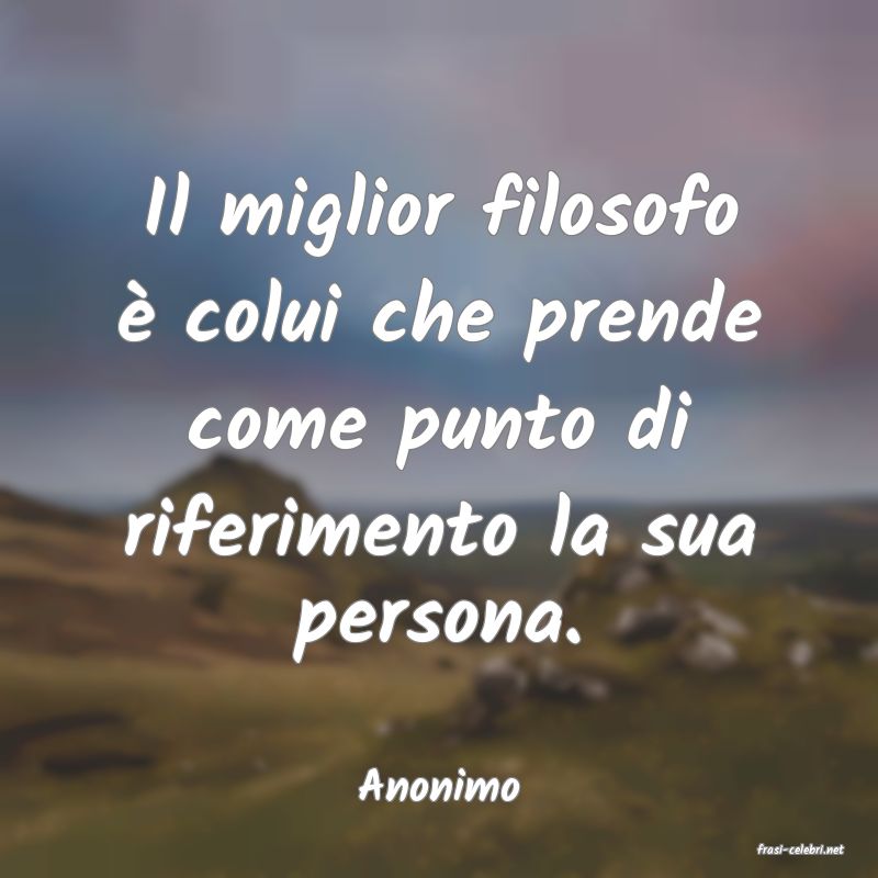frasi di Anonimo