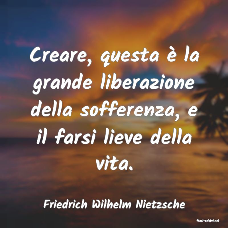 frasi di Friedrich Wilhelm Nietzsche