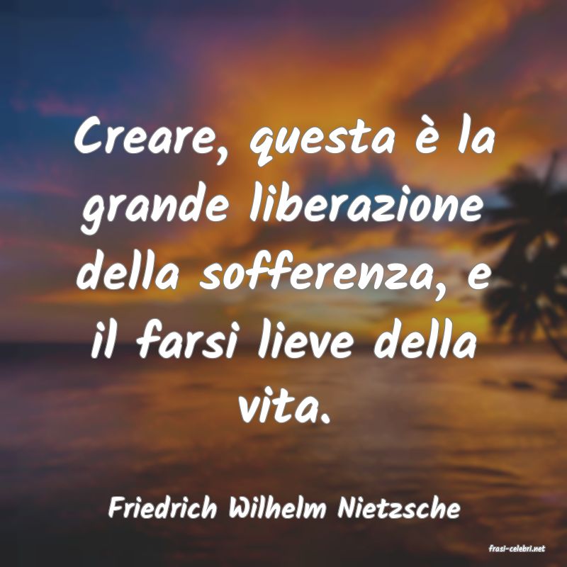 frasi di Friedrich Wilhelm Nietzsche